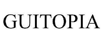 GUITOPIA