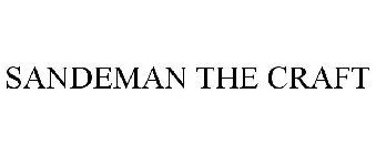 SANDEMAN THE CRAFT