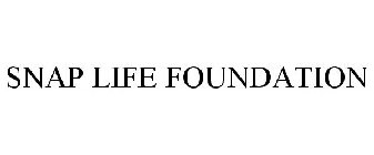 SNAP LIFE FOUNDATION