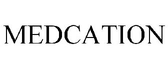 MEDCATION