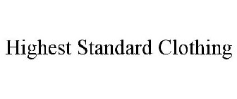 HIGHEST STANDARD CLOTHING