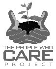 THE PEOPLE WHO CARE PROJECT