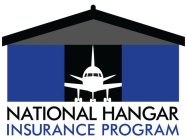 NATIONAL HANGAR INSURANCE PROGRAM