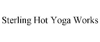 STERLING HOT YOGA WORKS