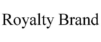 ROYALTY BRAND