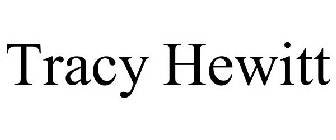 TRACY HEWITT