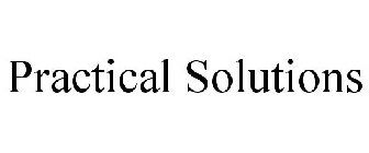 PRACTICAL SOLUTIONS