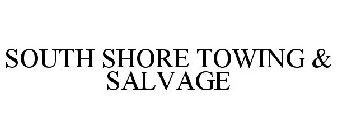 SOUTH SHORE TOWING & SALVAGE