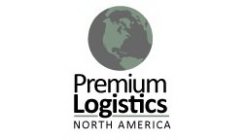 PREMIUM LOGISTICS NORTH AMERICA