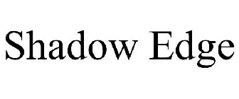 SHADOW EDGE