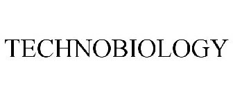 TECHNOBIOLOGY