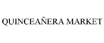 QUINCEAÑERA MARKET