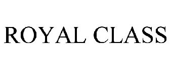 ROYAL CLASS