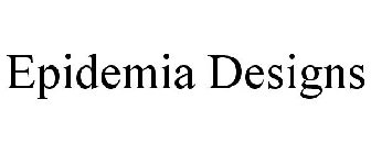 EPIDEMIA DESIGNS