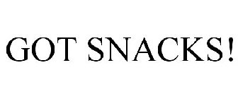 GOT SNACKS!