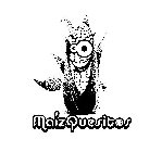 MAIZQUESITOS