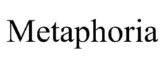 METAPHORIA