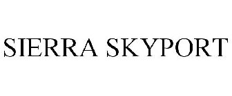 SIERRA SKYPORT