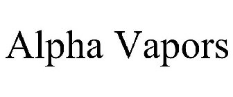 ALPHA VAPORS