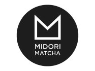 MIDORI MATCHA