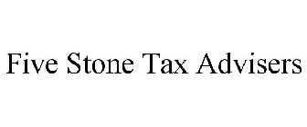 FIVE STONE TAX ADVISERS