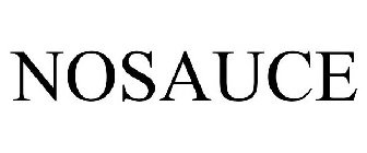 NOSAUCE