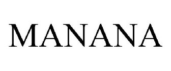 MANANA