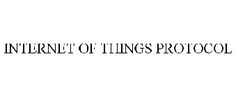 INTERNET OF THINGS PROTOCOL