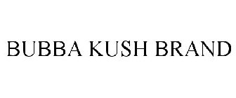 BUBBA KUSH BRAND