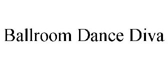 BALLROOM DANCE DIVA