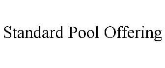 STANDARD POOL OFFERING