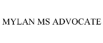 MYLAN MS ADVOCATE