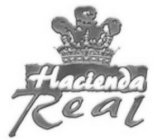 HACIENDA REAL