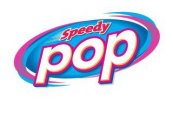 SPEEDY POP