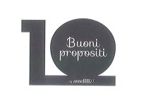 10 BUONI PROPOSITI BY ANNA BIBLO'