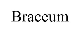 BRACEUM