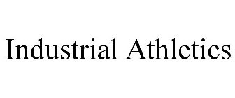 INDUSTRIAL ATHLETICS