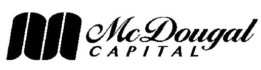 M MCDOUGAL CAPITAL