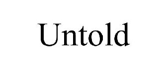 UNTOLD