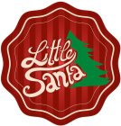 LITTLE SANTA