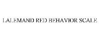 LALEMAND RED BEHAVIOR SCALE