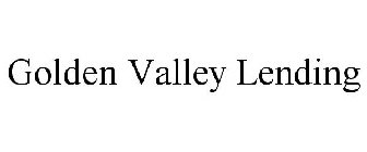 GOLDEN VALLEY LENDING