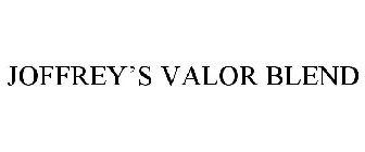 JOFFREY'S VALOR BLEND