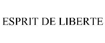 ESPRIT DE LIBERTE