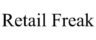 RETAIL FREAK