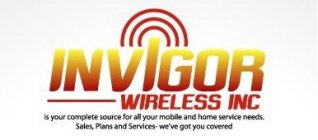 INVIGOR WIRELESS INC IS YOUR COMPLETE SOURCE FOR ALL YOUR MOBILE AND HOME SERVICE NEEDS. SALES, PLANS AND SERVICES - WE'VE GOT YOU COVERED.