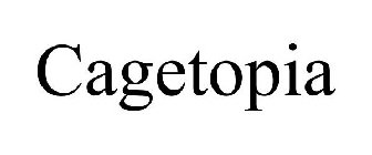 CAGETOPIA