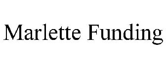 MARLETTE FUNDING