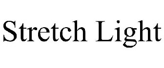 STRETCH LIGHT