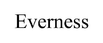 EVERNESS